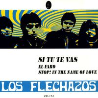 Los Flechazos - Si Tú Te Vas