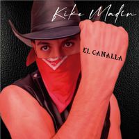 Kike Madín - El Canalla