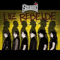 Skalariak - Luz Rebelde