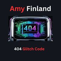 Amy Finland - 404 Glitch Code (Explicit)