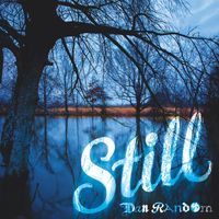Dan Random - Still
