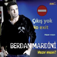Berdan Mardini - Hazır Mısın?