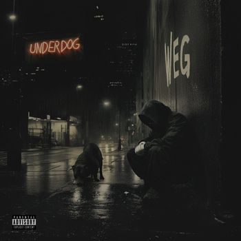 Weg - Underdog (Explicit)