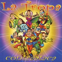 La Tropa - Contraataca