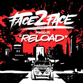 Face 2 Face - Reload