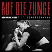 Eisbrecher feat. Schattenmann - Auf die Zunge