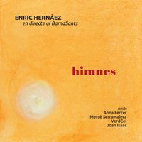 Enric Hernàez - Himnes (En Directe al BarnaSants)