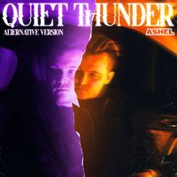 Ashel - Quiet Thunder (Alternative Version)