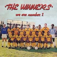 The Winners - We Are Number 1