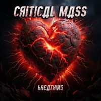 CRITICAL MASS - Breathing