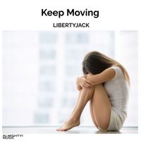 LIBERTYJACK - Keep Moving