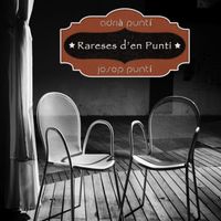 Adrià Puntí - Rareses D'en Puntí