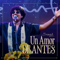 Sammy - Un Amor De Antes (En Vivo)