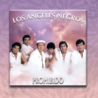 Los Angeles Negros - Prohibido