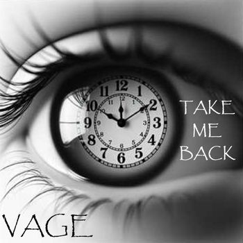 Vage - Take Me Back