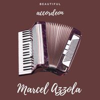 Marcel Azzola - Beautiful Accordeon