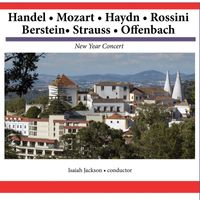 Berliner Symphoniker Orchestra - New Year Concert - Handel - Mozart - Haydn - Rossini- Berstein- Strauss - Offenbach