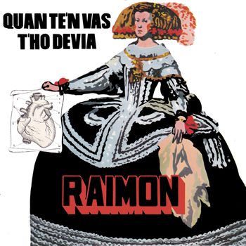 Raimon - Quan Te'n Vas / T'ho Devia