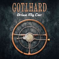 Gotthard - Drive My Car