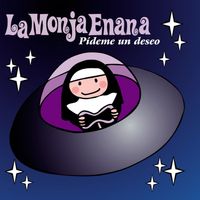 La Monja Enana - Pídeme un Deseo