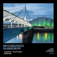 Nico Balducci - Glasgow EP