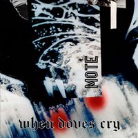 Mote - When Doves Cry