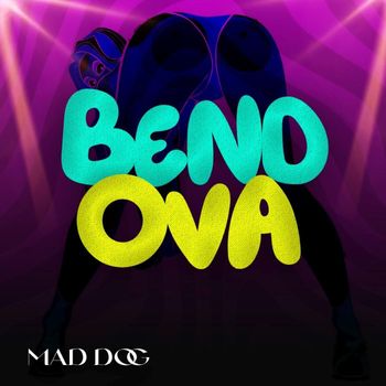 Mad Dog - Bend Ova (Explicit)