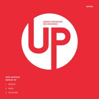 Pepe Mateos - Repeat EP