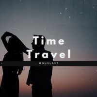 Houslast - Time Travel