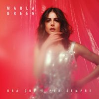 Marla - Ora qui e per sempre