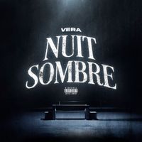 Vera - Nuit sombre (Explicit)