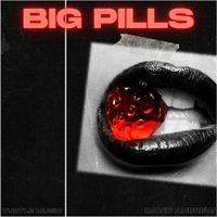 David Andrew - Big Pills