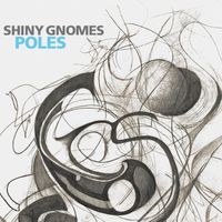 Shiny Gnomes - Poles