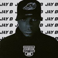 Jay B - Opposite 2 (Explicit)