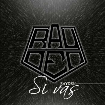 Rayden - Si Vas