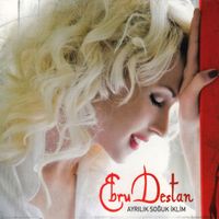 Ebru Destan - Ayrılık Soğuk İklim