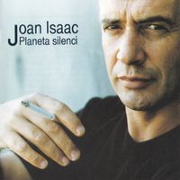 Joan Isaac - Planeta Silenci