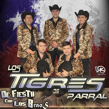 Los Tigres de Parral - De Fiesta Con los Braos