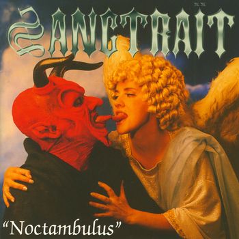 Sangtraït - Noctambulus