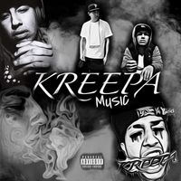 Kreepa - Kreepa Music (Explicit)