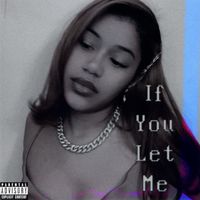 Salome - If You Let Me (Explicit)