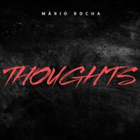 Mário Rocha - Thoughts (Instrumental)
