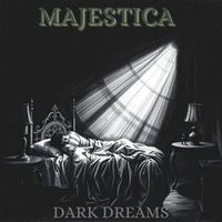 Majestica - Dark Dreams