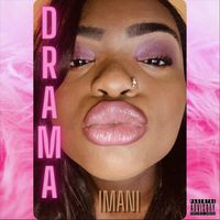 Imani - Drama (Explicit)
