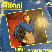 MIANI - Ribelle su questa terra