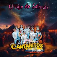 Los Cantaritos del Ritmo - El Hijo de Satanas