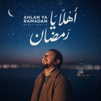 Mesut Kurtis - Ahlan Ya Ramadan