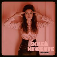 Soleá Morente - Cosas Buenas