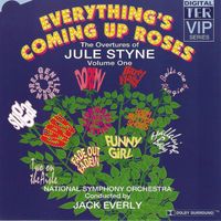 National Symphony Orchestra - The Overtures of Jule Styne Volume 1 (Everything's Coming Up Roses)