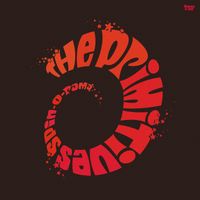 The Primitives - Spin-O-Rama (10th Anniversary Reissue)